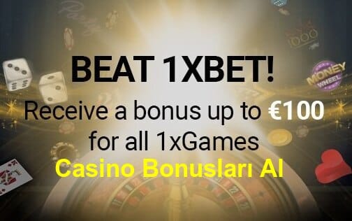 1xbet casino bonusları al